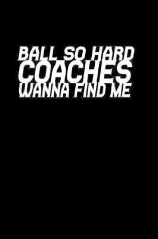 Cover of Hard Coaches