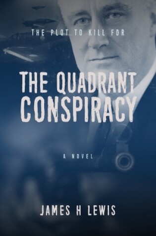 Cover of The Quadrant Conspiracy