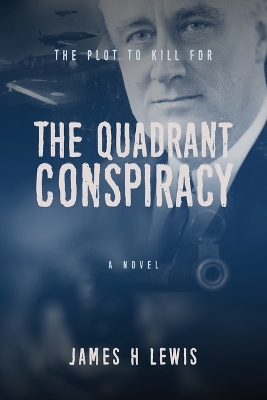 Book cover for The Quadrant Conspiracy