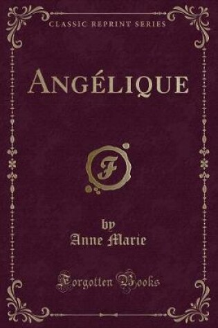 Cover of Angélique (Classic Reprint)