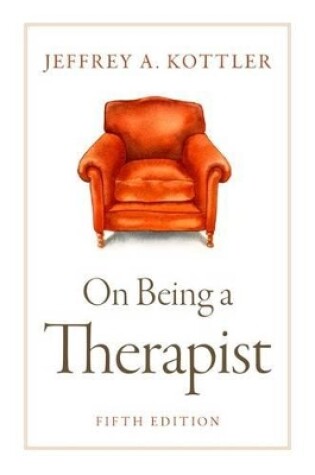 Cover of On Being a Therapist