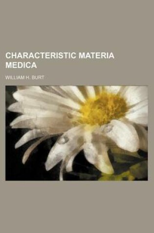 Cover of Characteristic Materia Medica