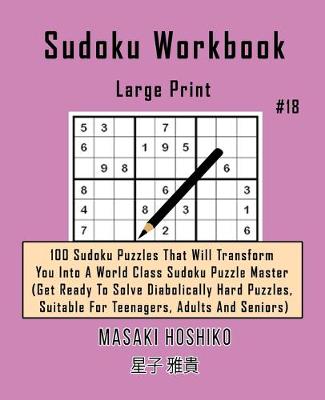 Book cover for Sudoku Workbook-Large Print #18