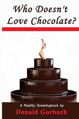 Book cover for Who Doesn't Love Chocolate?