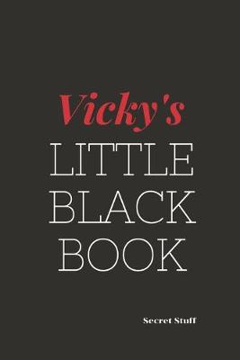 Book cover for Vicky's Little Black Book