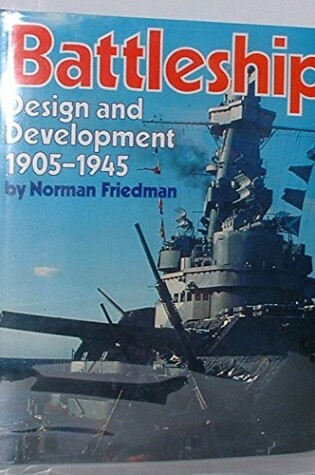 Cover of Battleship Design and Development, 1905-45