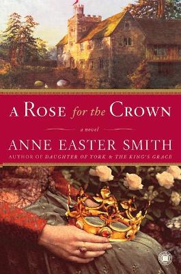 Book cover for A Rose for the Crown