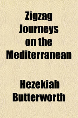 Book cover for Zigzag Journeys on the Mediterranean