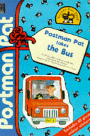 Cover of Postman Pat Takes the Bus