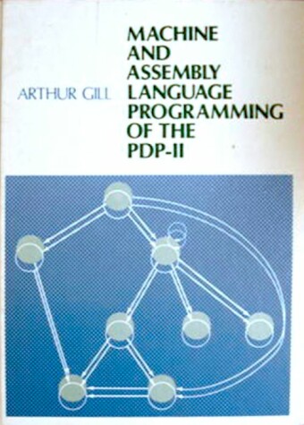 Book cover for Machine and Assembly Language Programming of the PDP-11