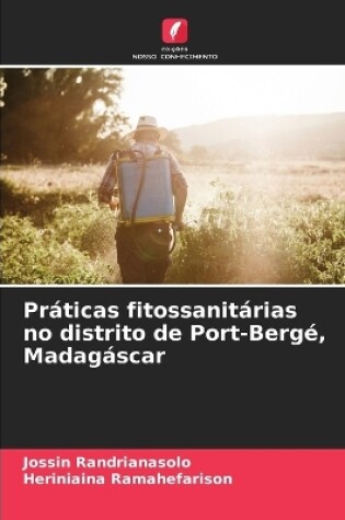 Cover of Práticas fitossanitárias no distrito de Port-Bergé, Madagáscar