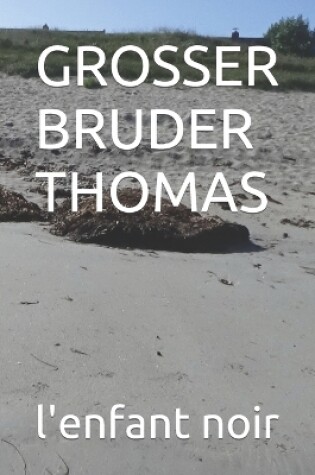 Cover of Grosser Bruder Thomas