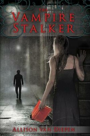 Cover of The Vampire Stalker