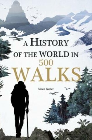 Cover of A History of the World in 500 Walks