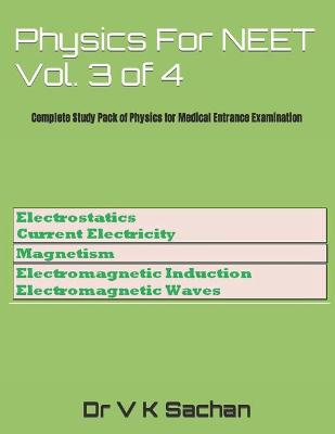 Book cover for Physics For NEET Vol. 3 of 4