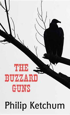 Book cover for The Buzzard Guns