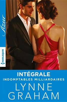 Book cover for Trilogie "Indomptables Milliardaires"