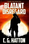 Book cover for Blatant Disregard