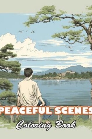 Cover of Peaceful Scenes Coloring Book