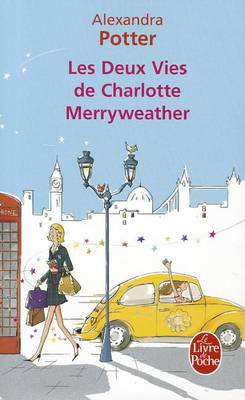 Book cover for Les Deux Vies de Charlotte Merryweather