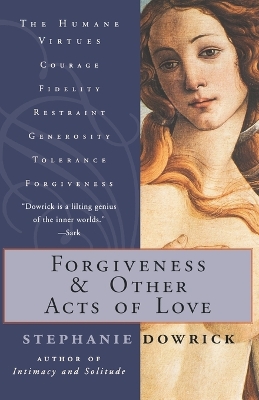 Book cover for Forgiveness and Other Acts of Love