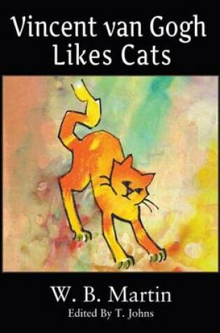 Cover of Vincent Van Gogh Likes Cats