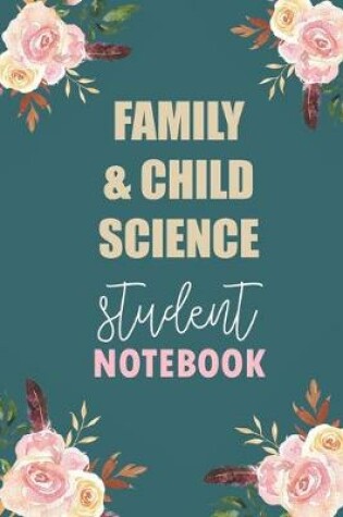 Cover of Family & Child Science Student Notebook