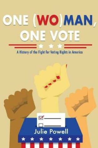 Cover of One (Wo)man, One Vote