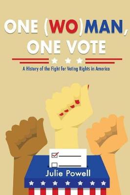 Book cover for One (Wo)man, One Vote