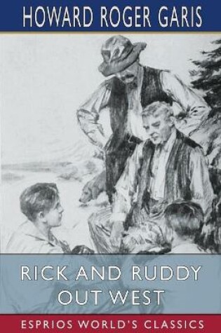 Cover of Rick and Ruddy Out West (Esprios Classics)