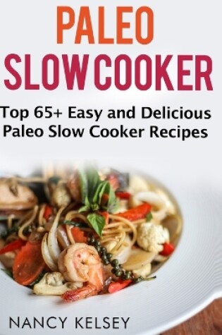 Cover of Paleo Slow Cooker