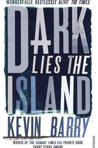 Cover of Dark Lies the Island