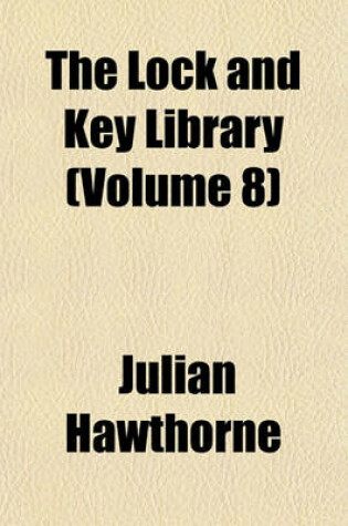Cover of The Lock and Key Library (Volume 8)