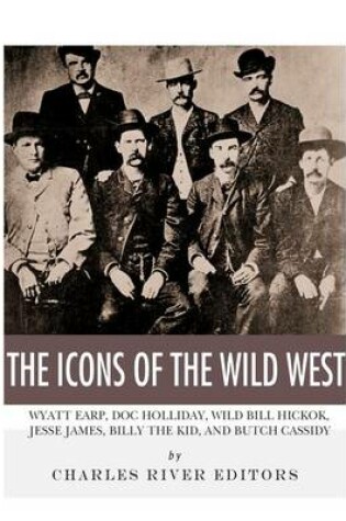 Cover of The Icons of the Wild West