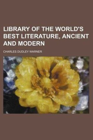 Cover of Library of the World's Best Literature, Ancient and Modern (Volume 34)