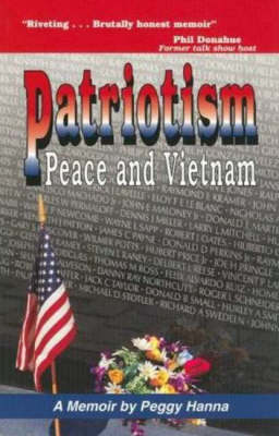 Book cover for Patriotism, Peace and Vietnam