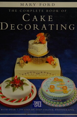Cover of The Complete Book of Cake Decorating
