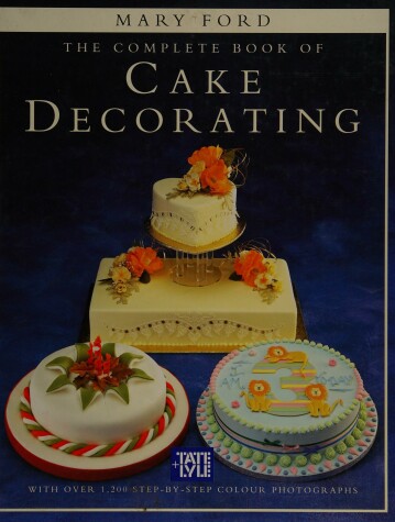 Book cover for The Complete Book of Cake Decorating