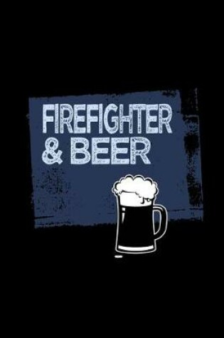 Cover of Firefighter & beer