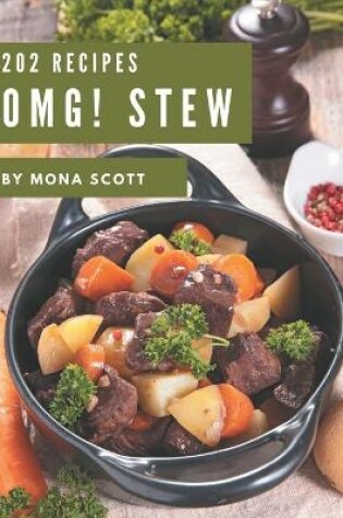 Cover of OMG! 202 Stew Recipes