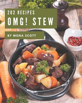 Book cover for OMG! 202 Stew Recipes