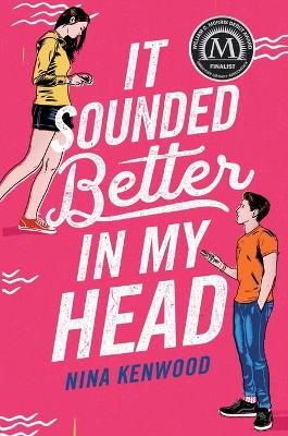 Book cover for It Sounded Better in My Head