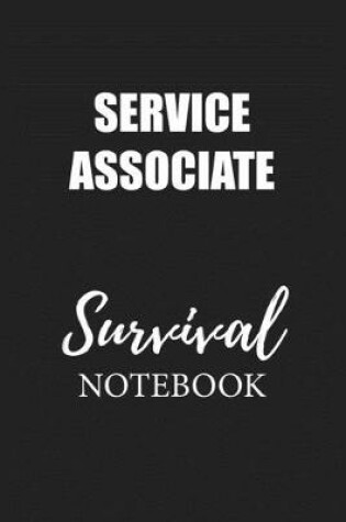 Cover of Service Associate Survival Notebook