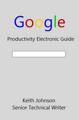 Cover of Google Productivity - Electronic Guide