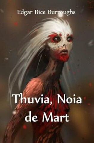 Cover of Thuvia, Noia de Mart