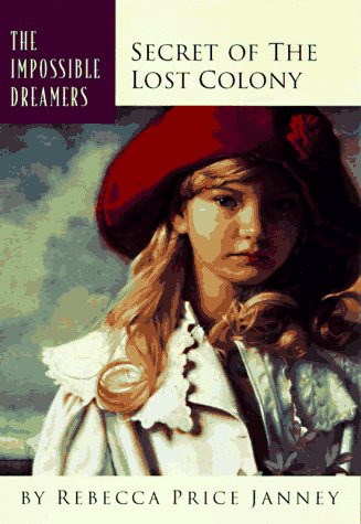 Book cover for The Secret of the Lost Colony