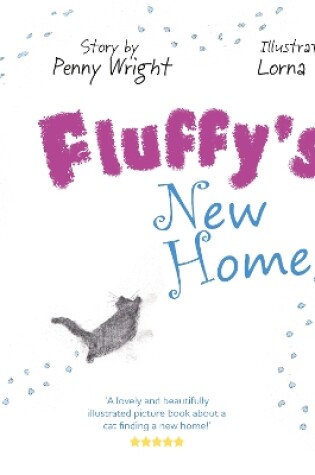 Cover of Fluffy's New Home