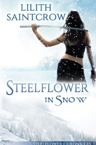 Cover of Steelflower in Snow