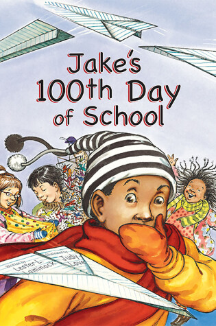 Cover of Jake's 100th Day of School