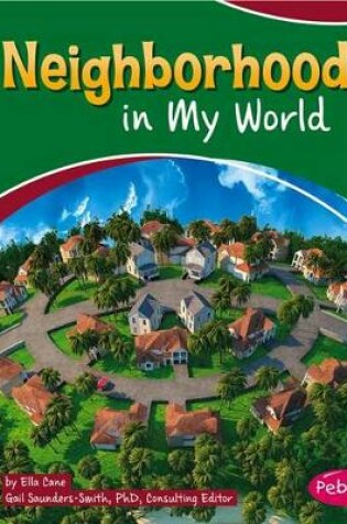 Cover of Neighborhoods in My World